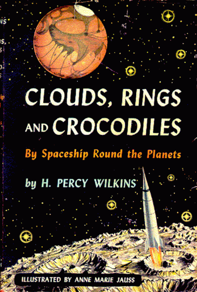 Figure 3. The dust jacket for the UK edition of 'Clouds, Rings & Crocodiles'.